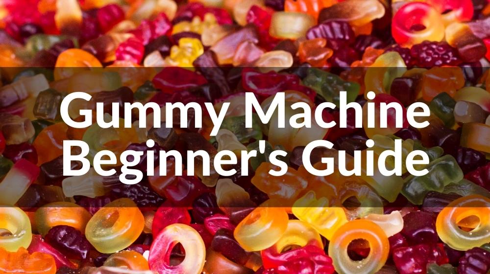 gummy machine